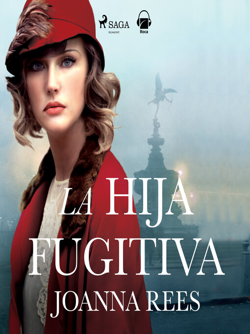 Title details for La hija fugitiva by Joanna Rees - Available